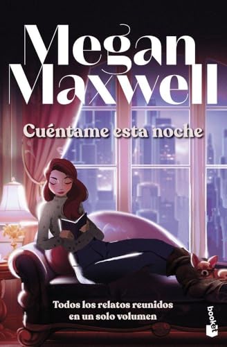 Cuéntame esta noche (Biblioteca Megan Maxwell)