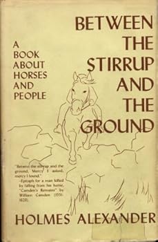 Hardcover Between the stirrup and the ground Book