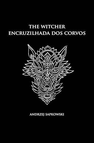 Encruzilhada dos corvos – The Witcher – (Capa Dura)