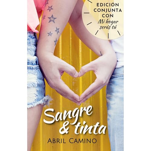 Sangre y tinta + Mi hogar ser&aacute;s t&uacute; Audiolibro Por Abril Camino arte de portada
