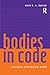 Bodies in Code