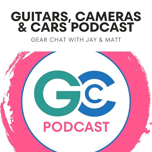 『Guitars, Cameras & Cars Podcast』のカバーアート