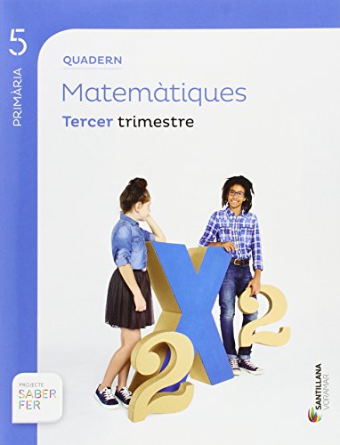 Portada de Quadern Matematiques Proyecto Sabe Fer 5º Primaria 3º Trimestre Edici