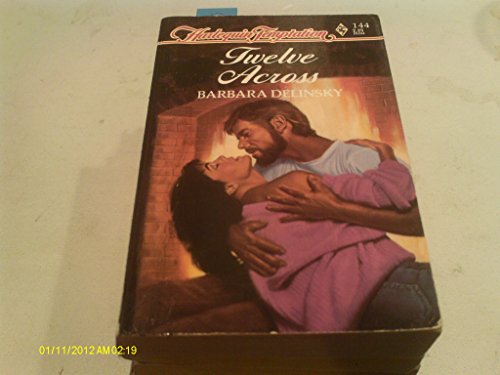 Twelve Across 0373252447 Book Cover