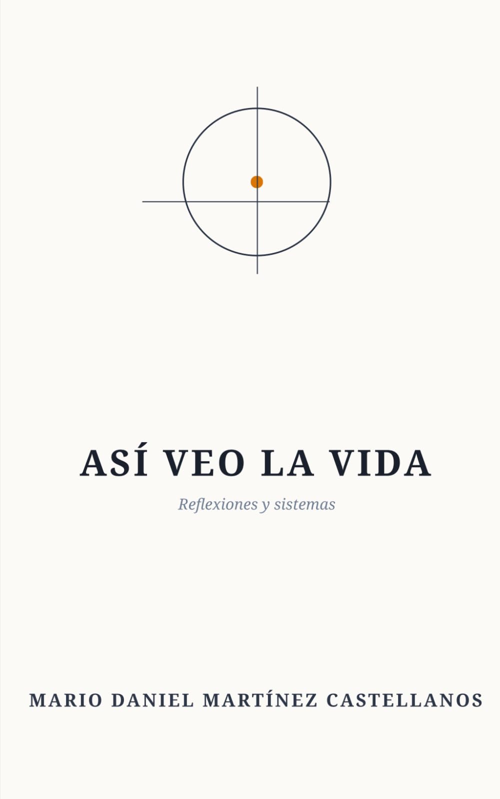 Así Veo la Muerte: Manual de Ingeniería de la Existencia