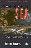 The Cruel Sea (Classics of War)
