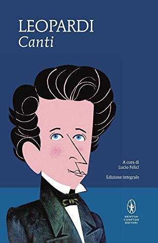 I canti. Ediz. integrale I canti. Ediz. integrale