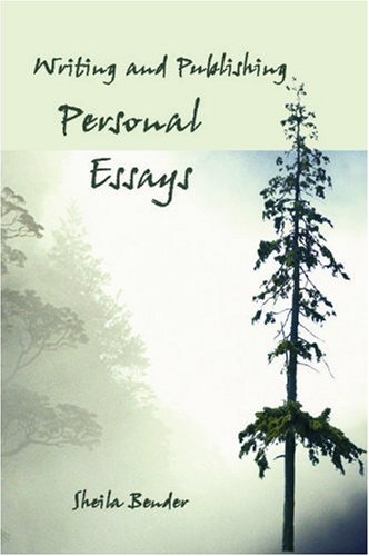 Writing and Publishing Personal Essays