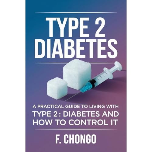 Type 2 Diabetes Audiolibro Por Felix Chongo arte de portada