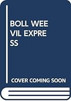 Boll Weevil Express 0440910404 Book Cover