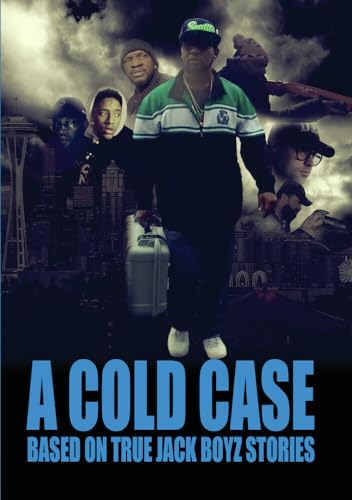 A Cold Case Based On True Jack Boyz Stories
