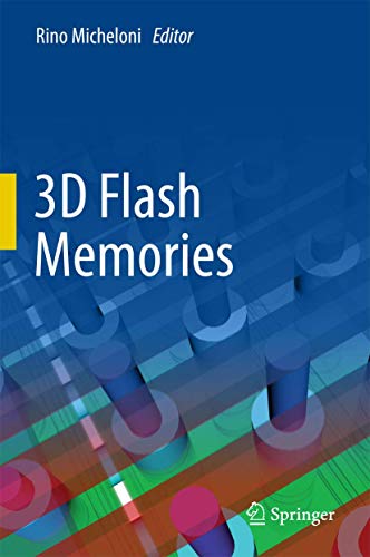 3D Flash Memories 3D Flash Memories