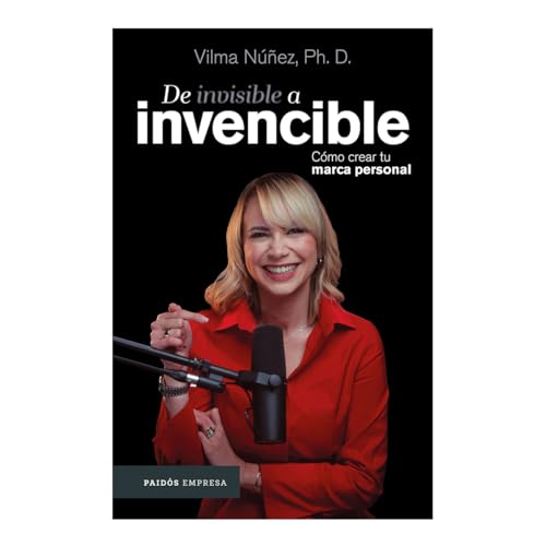 De invisible a invencible