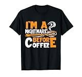 Photo Gallery io sono un incubo prima del caffè halloween amante del caffè design maglietta Photo Gallery io sono un incubo prima del caffè halloween amante del caffè design maglietta