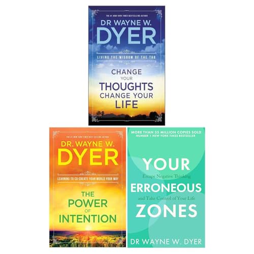 Change Your Thoughts Change Your Life, The Power Of Intention, Your Erroneous Zones 3 Books Collection Set By Dr Wayne W Dyer