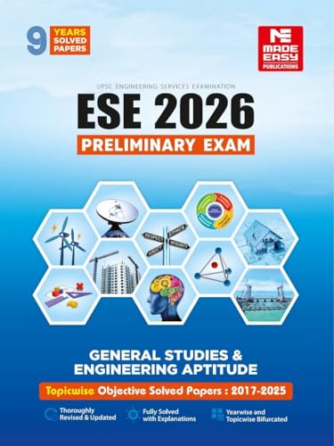Image of ESE 2026 : Preliminary Exam : General Studies and Engineering Aptitude Last 9 Years PYQs | Topicwise Objective Solved Papers (2017-2025) | GS-Paper : ... Engineering Services Examination | Made Easy
