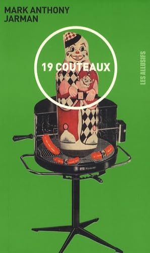 19 couteaux - nouvelles [French] 2922868885 Book Cover