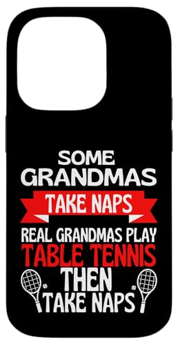 Some Grandmas Take Naps Real Grandmas Play �싅 �X�}�z�P�[�X iPhone 14 Pro �p