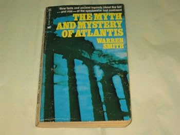 Unknown Binding The myth and mystery of Atlantis Book