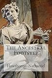 The Ancestral Footstep
