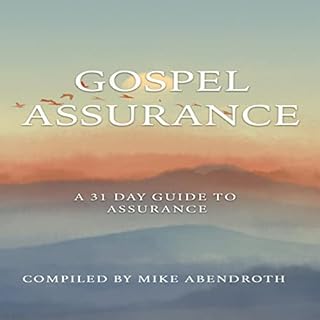 Gospel Assurance Audiobook By Mike Abendroth cover art