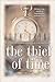 The Thief of Time: A Novel