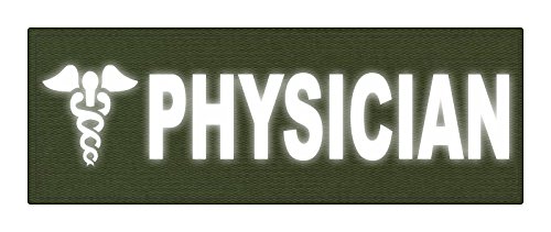 TACTICAL IDENTIFICATION PATCHES Physician Caduceus ID Patch - 8.5x3 - Reflective White Lettering - OD Green Backing - Hook Fabric