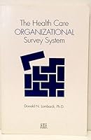 The Health Care Organizational Survey System 1556481187 Book Cover