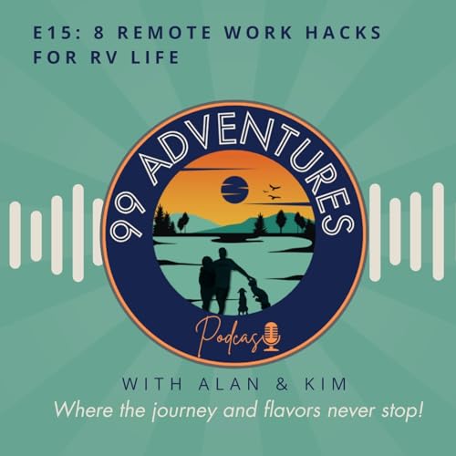 15. 8 Remote Work Hacks for RV Life