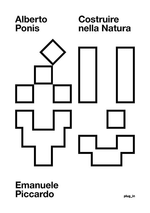 Alberto Ponis Costruire nella natura lecture évasion côtière