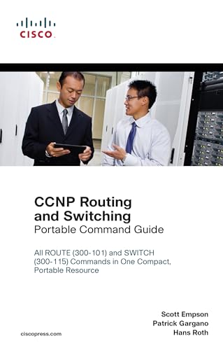 CCNP Routing and Switching Portable Command Guide