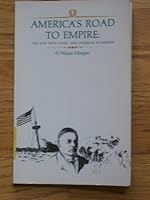 America's Road to Empire: The War With Spain and Overseas Expansion B0007DU3HA Book Cover