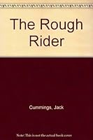 The Rough Rider 1558174818 Book Cover