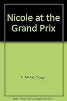 Nicole At Grand Prix 051507084X Book Cover