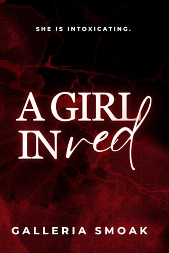 A Girl In Red (All These Twisted Games: The American Cattive Series)