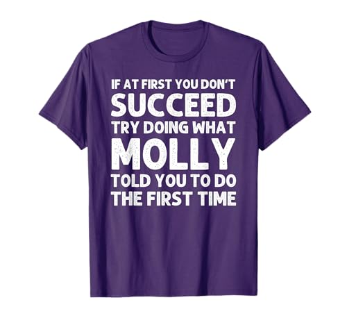 Custom Girl Mom Wife Women Aunt Name Gifts Molly Name Personalized Birthday Funny Christmas Joke T-Shirt