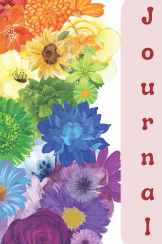 Flower Rainbow Journal for Everyone: 6x9 college ruled 120 page with indent for date