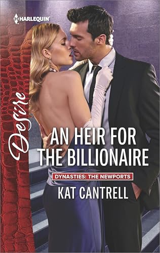 An Heir for the Billionaire (By: Kat Cantrell)