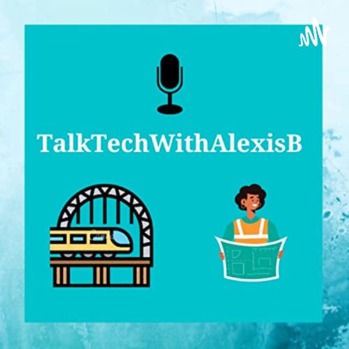 TalkTechWithAlexisB cover art