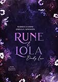  Rune & Lola: Deadly Love (New Orleans Story 1) (German Edition)
