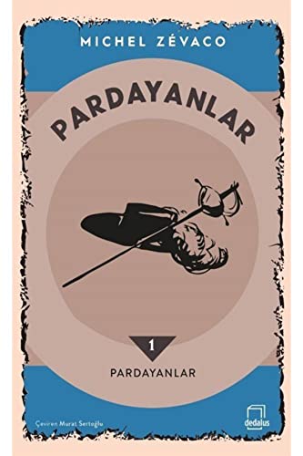 Pardayanlar 1 / Pardayanlar