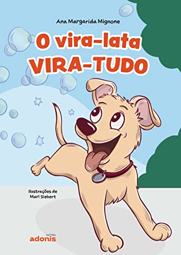 O vira-lata vira-tudo: