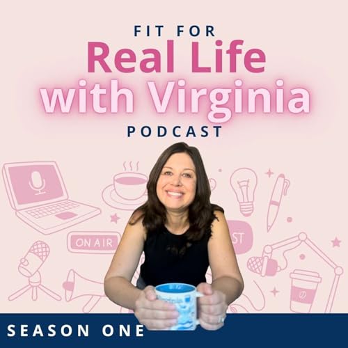 Fit for Real Life with Virginia cover art