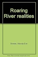 Roaring River realities 0913504130 Book Cover