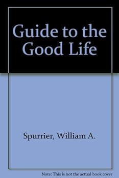 Hardcover Guide to the good life Book