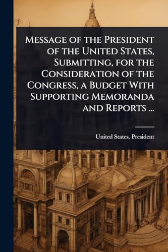Message of the President of the United States