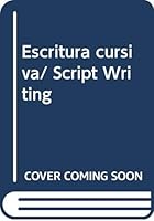 Escritura cursiva/ Script Writing (Spanish Edition) 9681849507 Book Cover