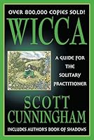 Algopix Similar Product 6 - Wicca A Guide for the Solitary