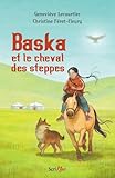 Baska et le cheval des Steppes