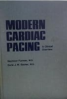 Modern Cardiac Pacing: A Clinical Overview 0913486477 Book Cover